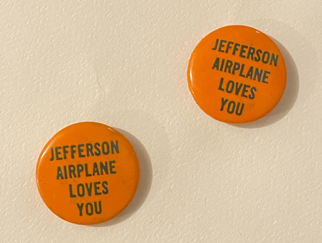 JEFFERSON AIRPLANE Loves You Vintage Badge