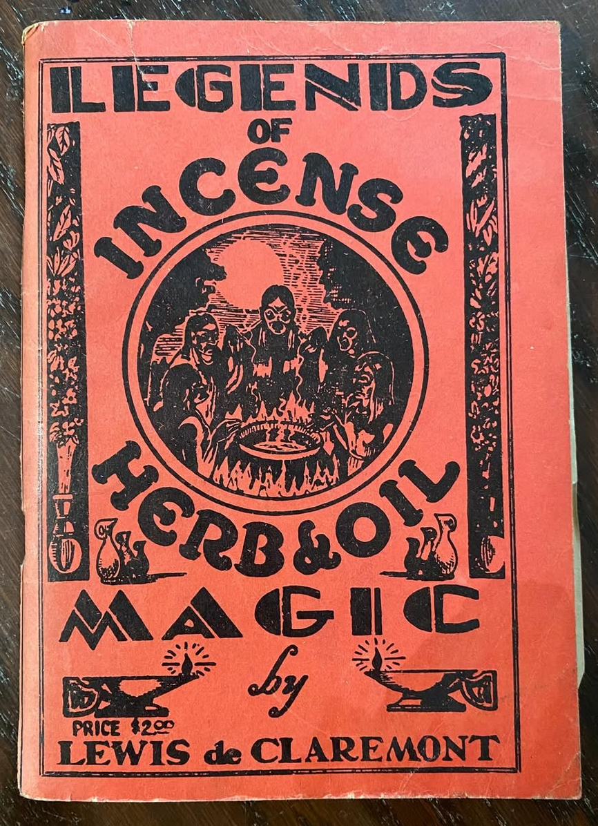 Legends of Incense & Herb Oil Magic Book 1938