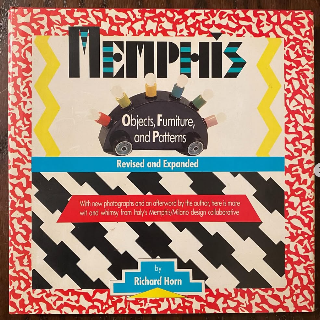 MEMPHIS: OBJECTS, FURNITURE, AND PATTERNS