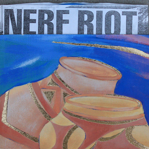 NERF RIOT - Conversation Piece 7