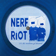 Load image into Gallery viewer, NERF RIOT - Conversation Piece 7&quot; - Blue Vinyl
