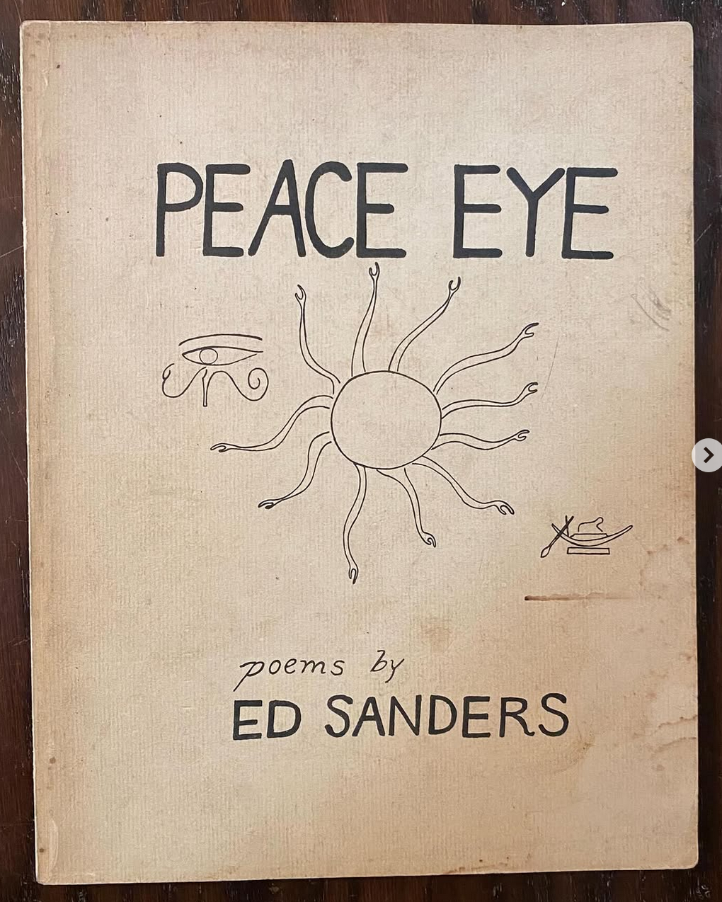 PEACE EYE by Ed Sanders - Poetry 1967
